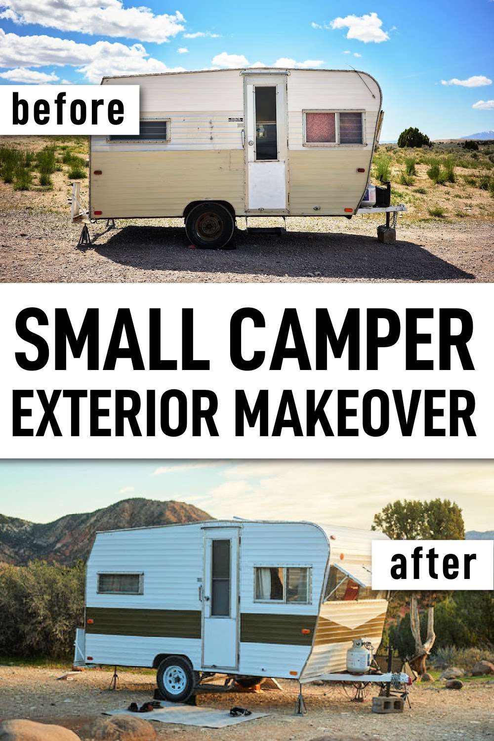 a small vintage camper photos before and after painting the exterior with text saying small camper exterior makeover
